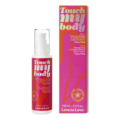 TOUCH MY BODY - MASSAGE & LUBRICANT - YLANG-YLANG 100ML / 3.3FL.OZ. - Dreamy Desire