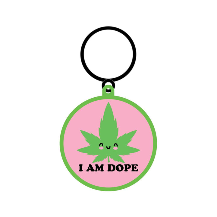I Am Dope Keychain *