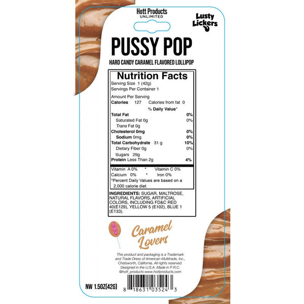 Back label of Pussy Pop lollipop showing nutrition facts and caramel candy ingredients