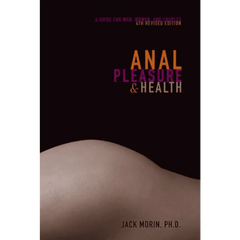 Anal Health & Pleasure - Guide for Men, Women & Couples / Morin - Dreamy Desire