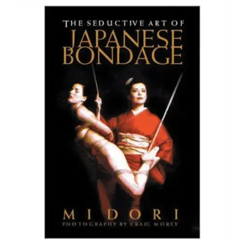 Seductive Art of Japanese Bondage / Midori - Dreamy Desire