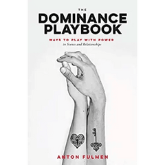 The Dominance Playbook / Fulmen - Dreamy Desire