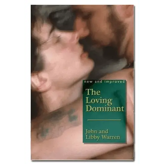 The Loving Dominant / Warren - Dreamy Desire
