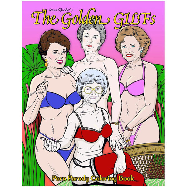 The Golden GILFs porn parody coloring book cover by Wood Rocket with illustrated figures