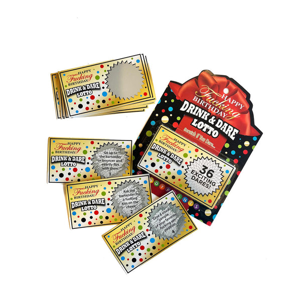 Happy Fucking Birthday Drink & Dare Lotto scratch tickets fanned out beside colorful polka-dot packaging