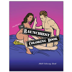 The Raunchiest Coloring Book by Wood Rocket with illustrated adult cover art on pink and purple