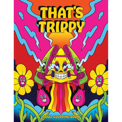 That's Trippy Adult Coloring Book cover with bold psychedelic mushroom character and bright retro colors