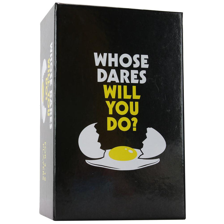 Whose Dares Will You Do? black card game box with bold white and yellow typography and egg graphic