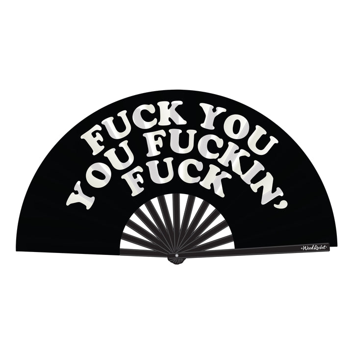Wood Rocket black folding fan with bold white novelty phrase printed across face
