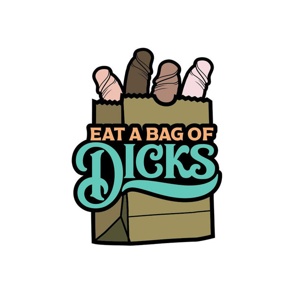 Wood Rocket Eat a Bag of Dicks enamel pin featuring bold teal and orange lettering on a brown bag design