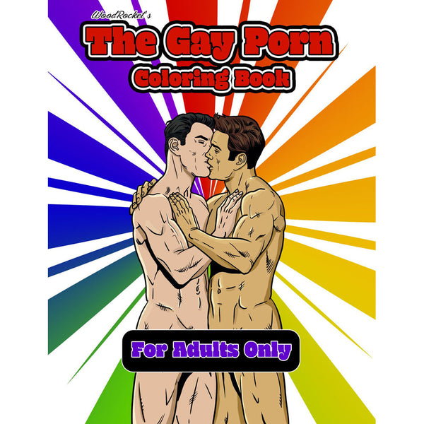 Wood Rocket Gay Porn Coloring Book cover featuring two men embracing against a rainbow burst background