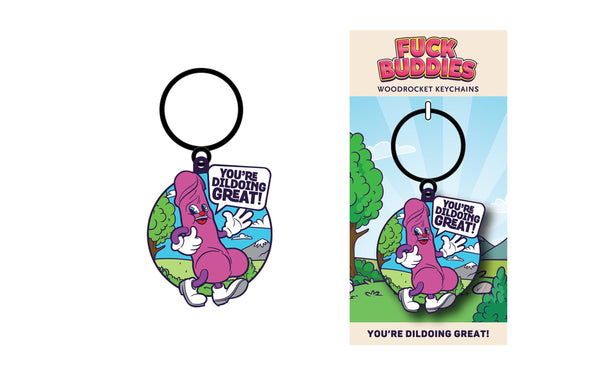 You're Dildoing Great keychain shown beside its illustrated Fuck Buddies retail card packaging